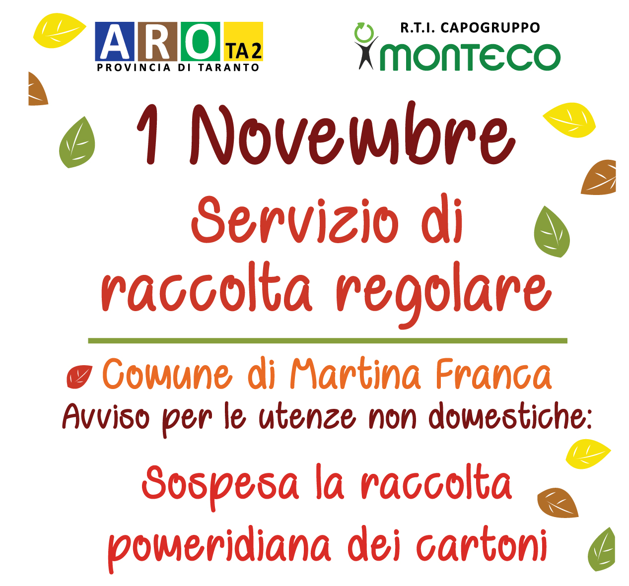 ARO TA2: SERVIZIO DI RACCOLTA IN OCCASIONE DELLA FESTIVITà DEL 1° NOVEMBRE