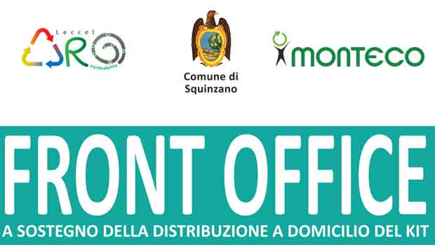 SQUINZANO. APRE IL FRONT OFFICE A SUPPORTO DELLA DISTRIBUZIONE PORTA A PORTA DEL KIT DI RACCOLTA